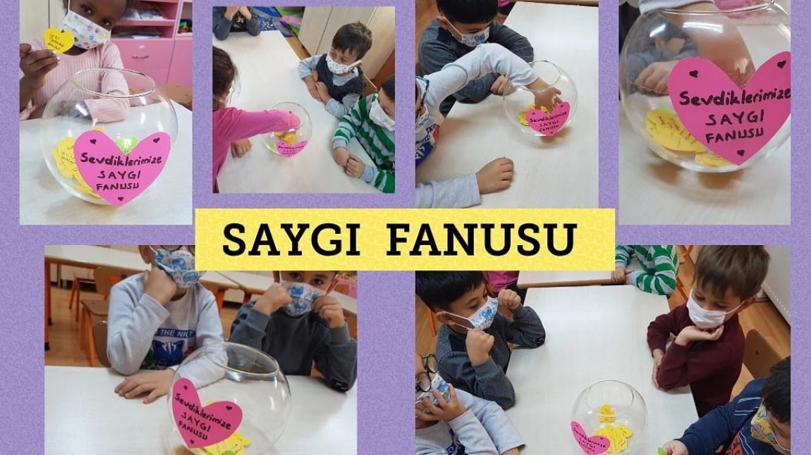 ANASINIFI B ŞUBESİ DEĞERLERİMLE DEĞERLİYİM PROJESİ SAYGI FANUSU